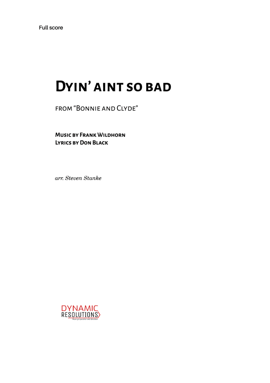 Dyin Ain T So Bad Concert Band scores gallery preview page 1