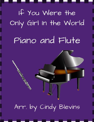 Book cover for If You Were the Only Girl in the World, for Piano and Flute