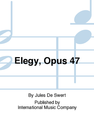 Book cover for Elegy, Opus 47