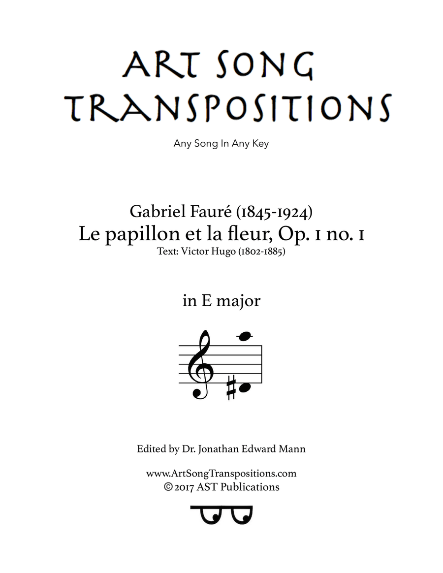 FAURÉ: Le papillon et la fleur, Op. 1 no. 1 (transposed to E major) Piano, Vocal scores gallery preview page 1