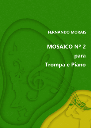 MOSAICO Nº 2 PARA TROMPA E PIANO