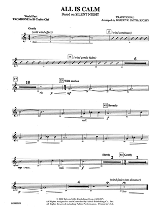 All Is Calm (based on Silent Night): WP 1st B-flat Trombone T.C.