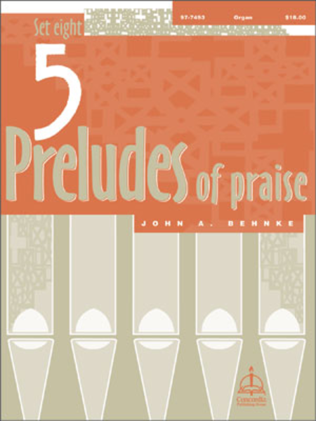 Five Preludes of Praise, Set 8 image number null