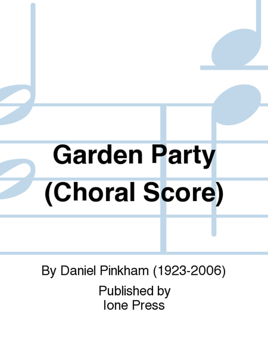 Garden Party (Choral Score)
