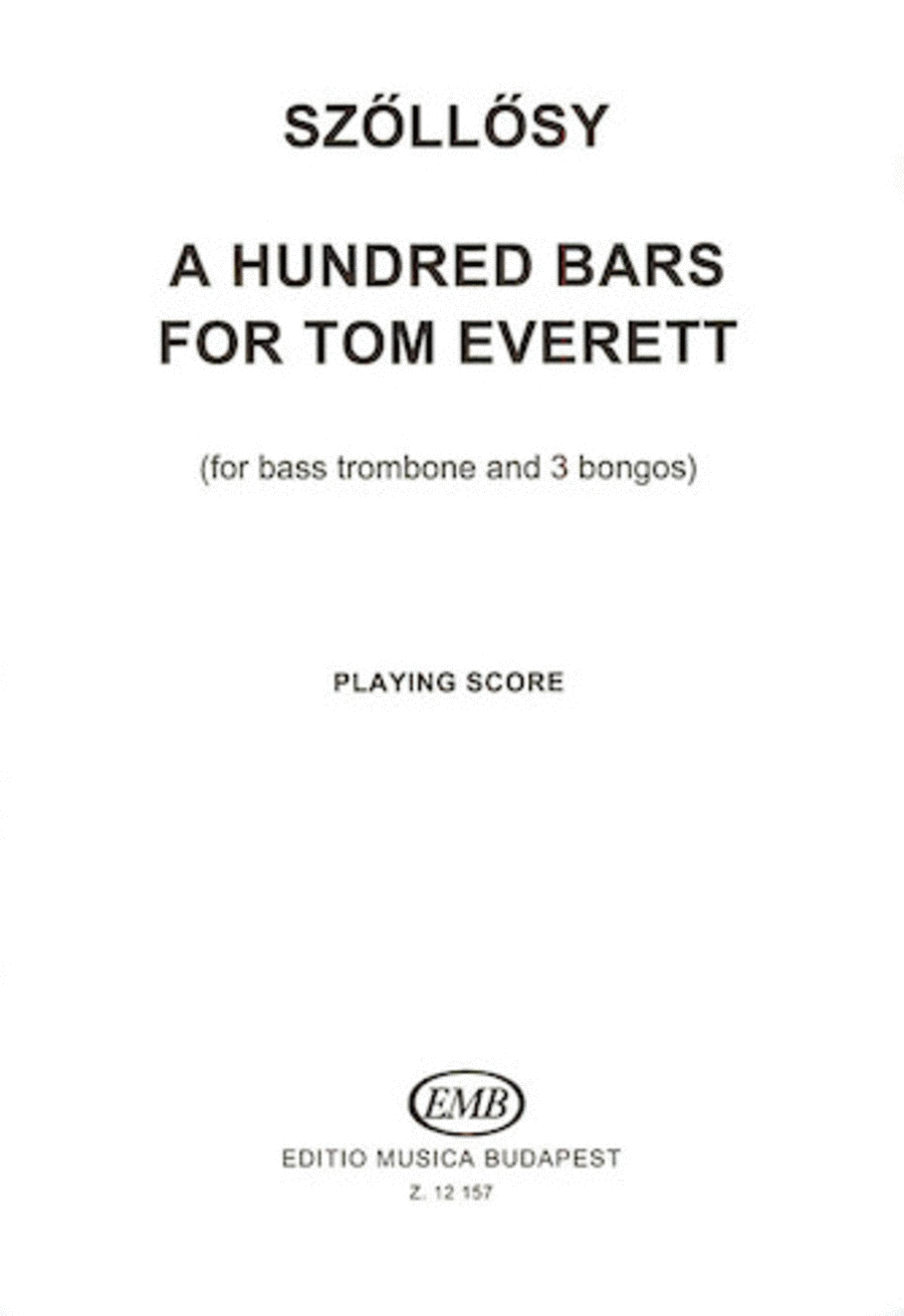 100 Bars for Tom Everett