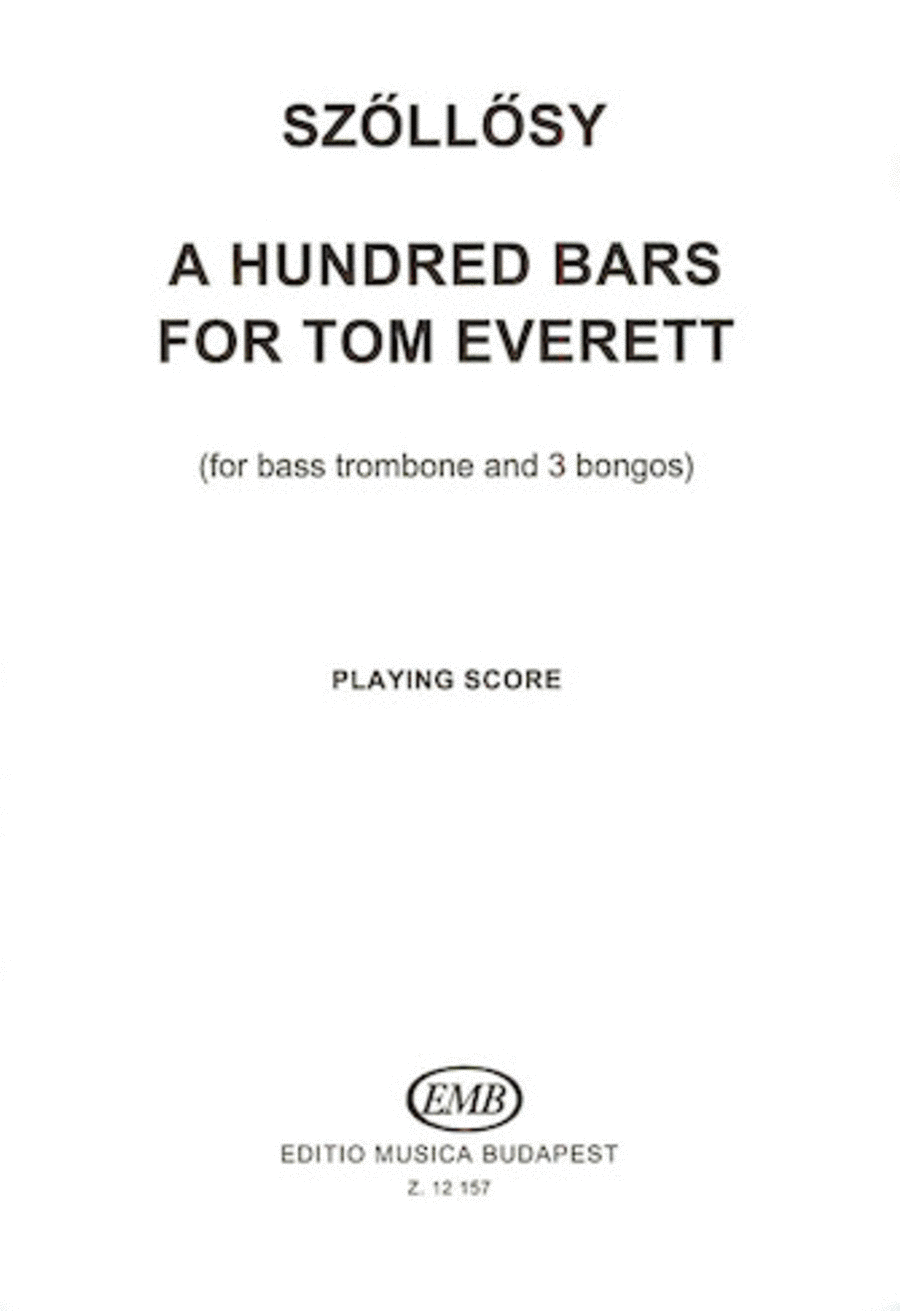 100 Bars for Tom Everett Trombone - Sheet Music