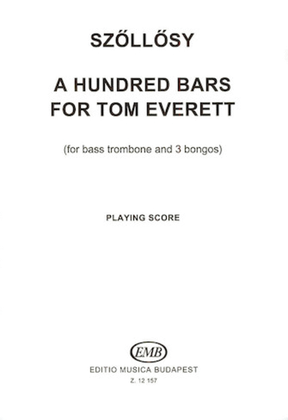 Book cover for 100 Bars for Tom Everett
