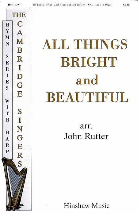 All Things Bright and Beautiful