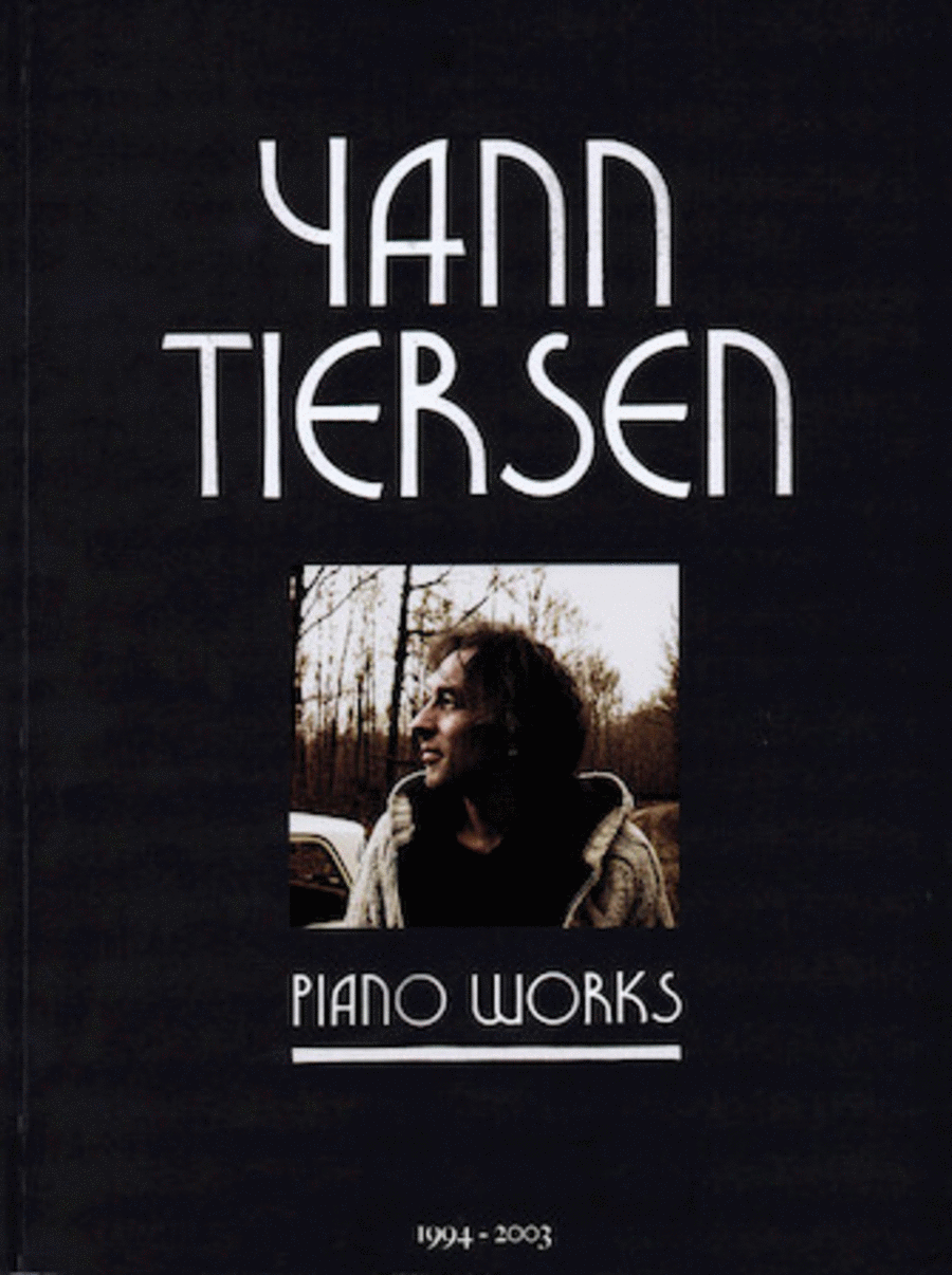 Yann Tiersen - Piano Works Piano Solo scores gallery preview page 1