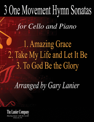 Book cover for 3 ONE MOVEMENT HYMN SONATAS (for Cello and Piano with Score/Parts)