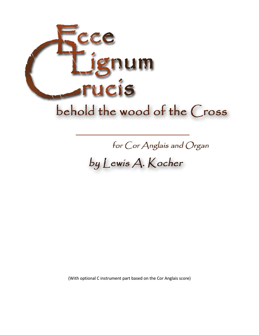 Ecce Lignum Crucis (Behold the wood of the Cross) Small Ensemble scores gallery preview page 1