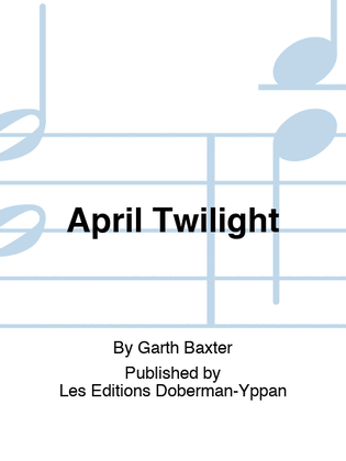 April Twilight