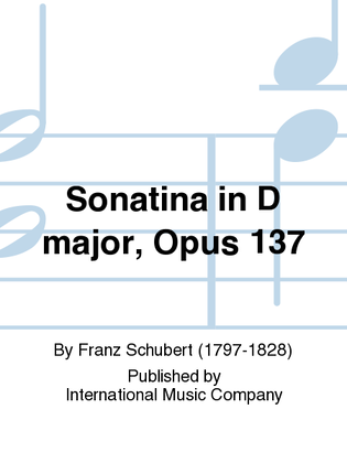 Book cover for Sonatina In D Major, Opus 137
