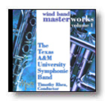 Wind Band Masterworks, Volume 1 image number null