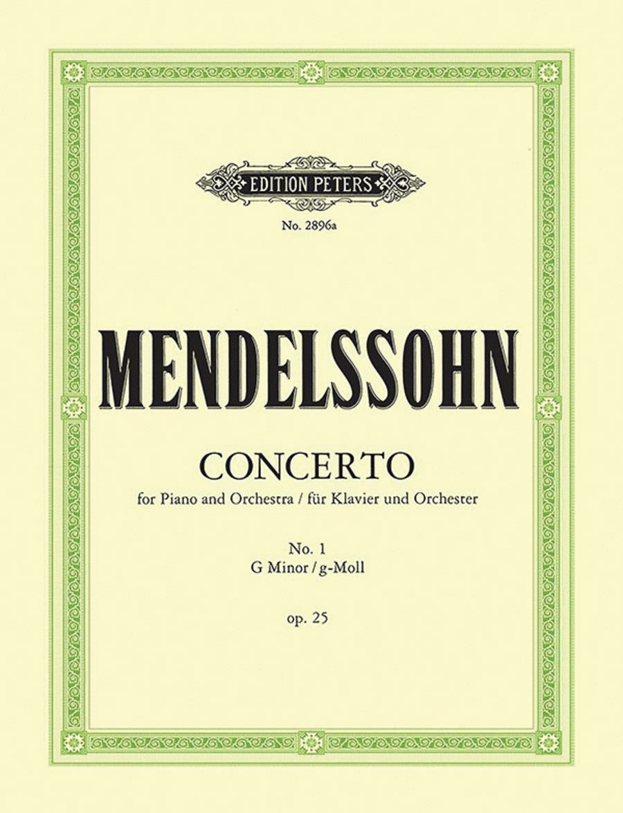 Felix Mendelssohn: Piano Concerto No.1