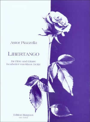 Book cover for Astor Piazzolla: Libertango fur Flote und Gitarre