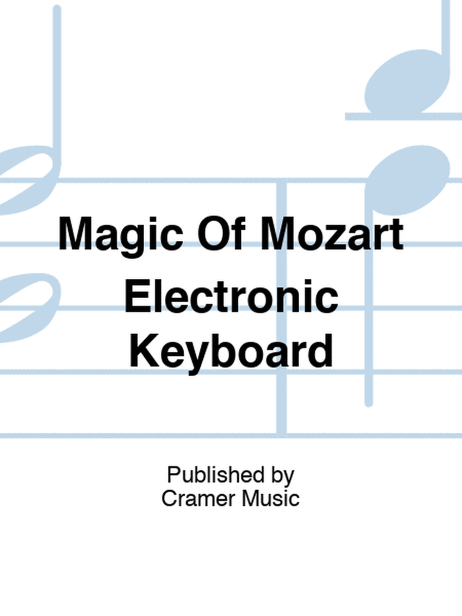 Magic Of Mozart Electronic Keyboard