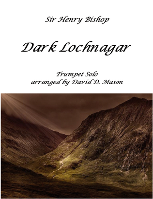Dark Lochnagar (Trumpet)