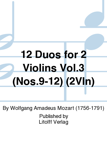 12 Duos for 2 Violins Vol. 3 (Nos. 9-12)