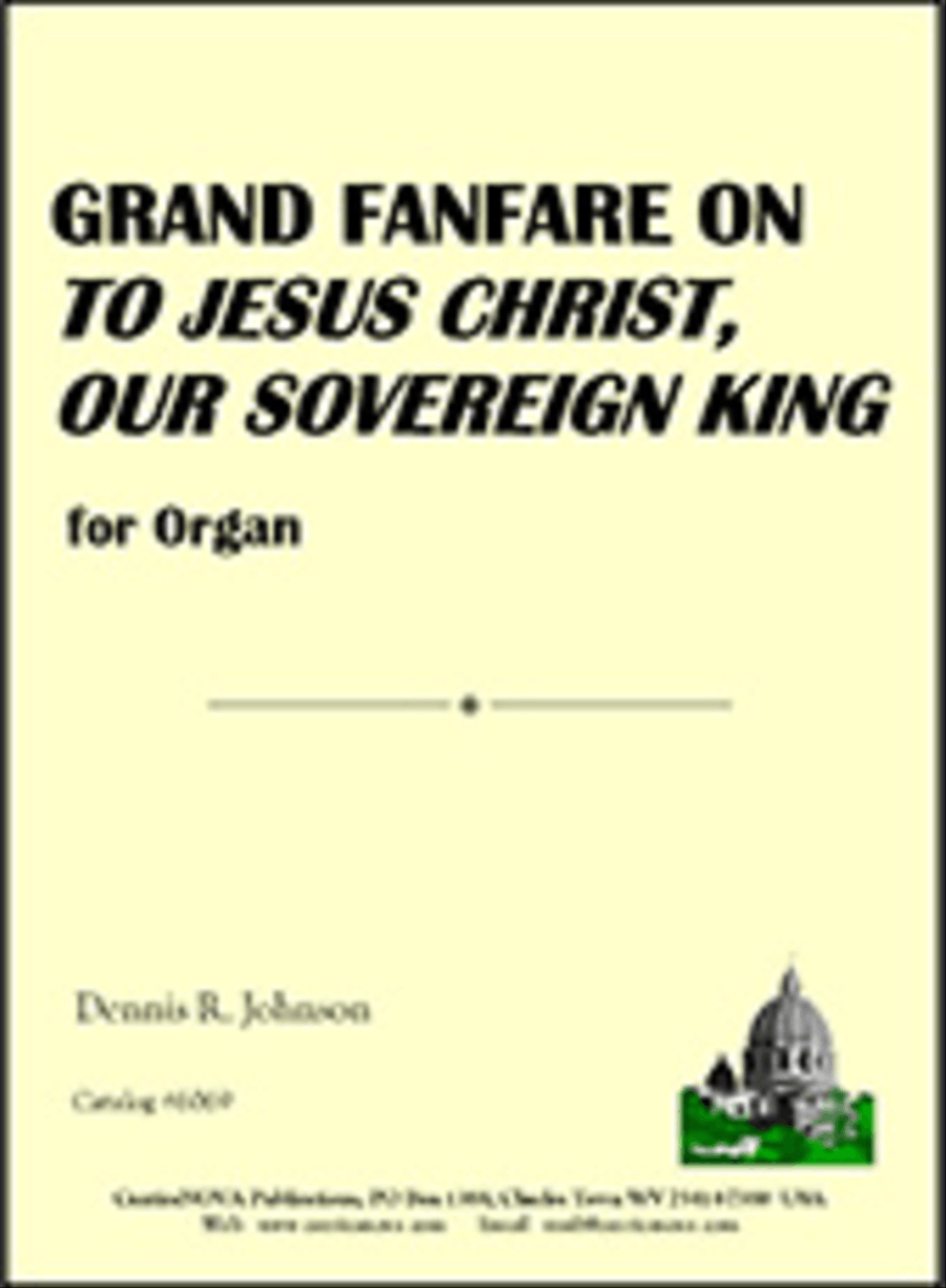 Grand Fanfare on 'To Jesus Christ Our Sovereign King' Organ scores gallery preview page 1