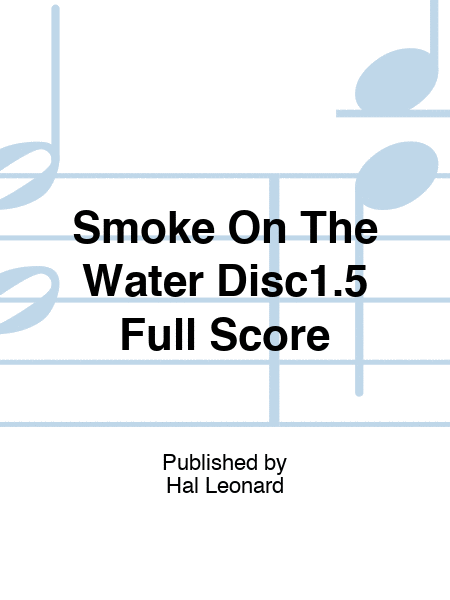 Smoke On The Water Disc1.5 Full Score