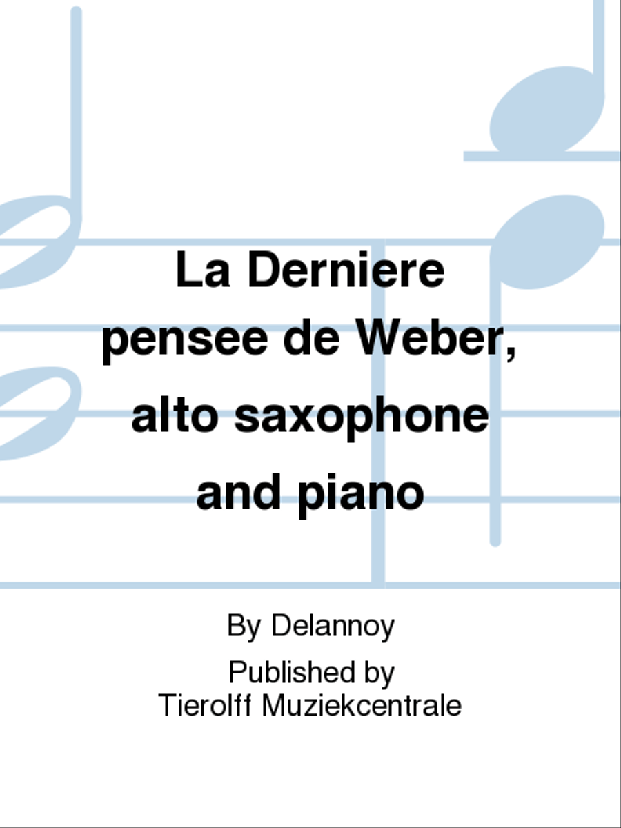 La Dernière Pensée De Weber, Eb Clarinet & Piano E-Flat Clarinet scores gallery preview page 1
