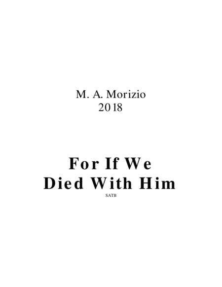 FOR IF WE DIED WITH HIM (SATB) w/Rehearsal Piano – 2 Timothy 2:11-13 image number null