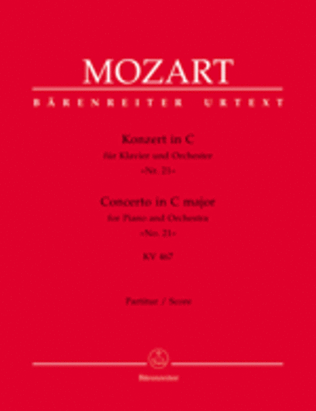 Book cover for Concerto for Piano and Orchestra, No. 21 C major, KV 467