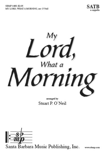 My Lord, What a Morning - SATB Octavo image number null