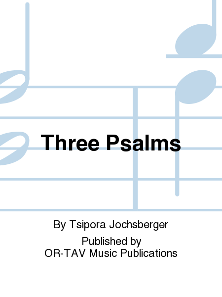 Three Psalms