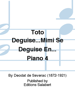 Toto Deguise...Mimi Se Deguise En... Piano 4
