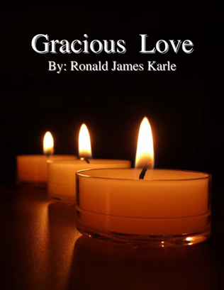 Gracious Love