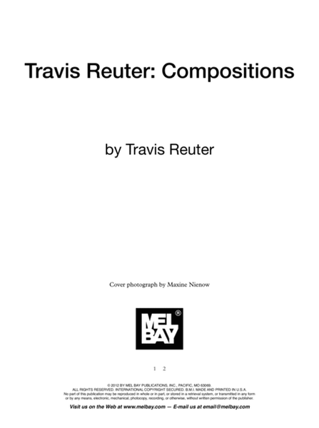 Travis Reuter: Compositions