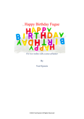 Happy Birthday Fugue for Two Violinists with a Sense of Humor