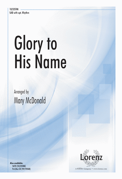 Glory to His Name image number null