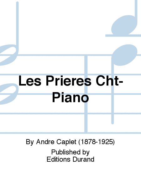 Les Prieres Cht-Piano