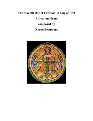 Book cover for The Seventh Day of Creation: A Day of Rest -- a Locrian Hymn