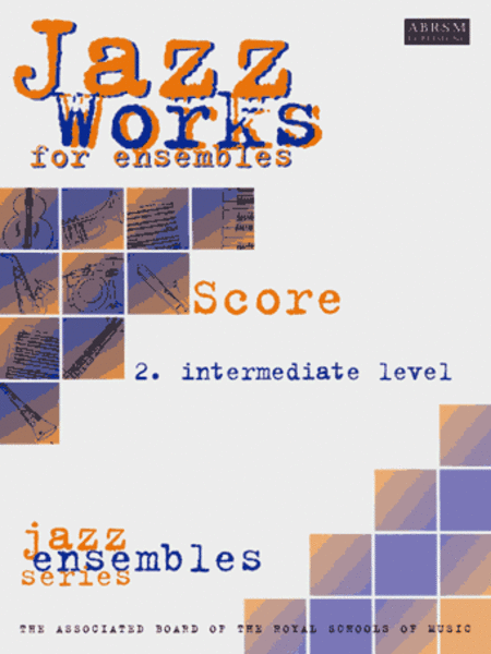 Jazz Works: Intermediate Level Score Edition Pack