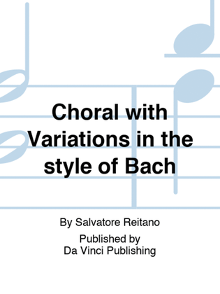 Choral with Variations in the style of Bach