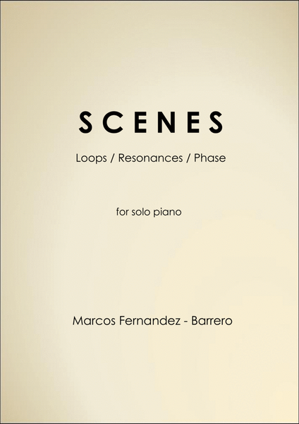 Scenes (Loops / Resonances / Phase)