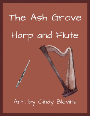 The Ash Grove, for Harp and Flute