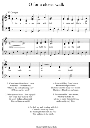 O for a closer walk with God. A new tune to a wonderful William Cowper hymn.