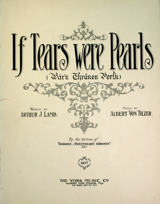 If Tears Were Pearls (War'n Thranen Perl'n)