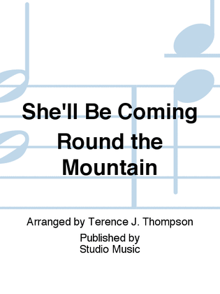 Book cover for She'll Be Coming Round the Mountain