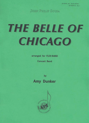 The Belle Of Chicago March - Sc - Bd Set