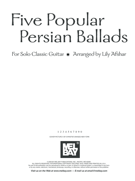Five Popular Persian Ballads for Solo Classic Guitar