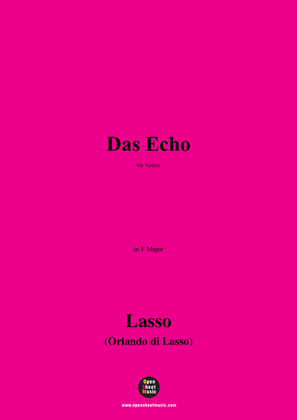 O. de Lassus-Das Echo,in F Major
