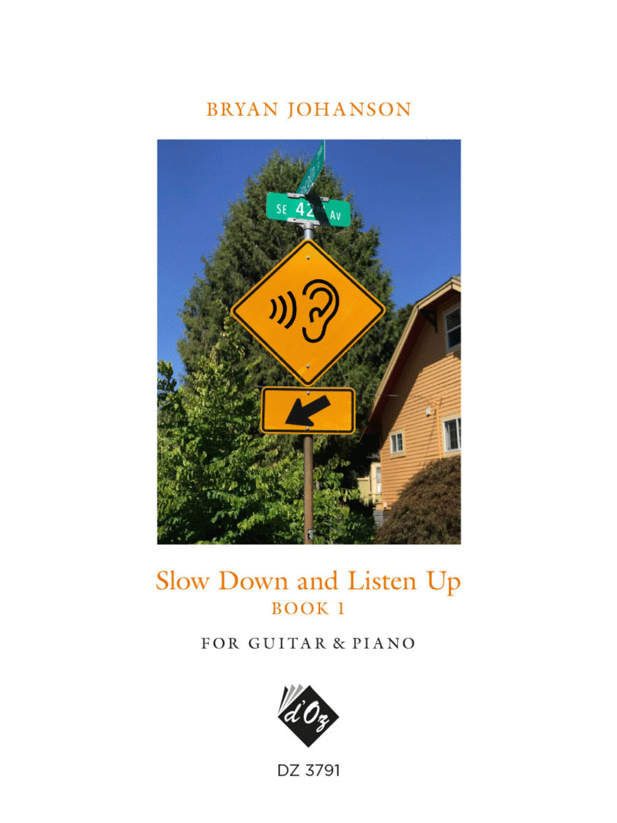 Slow Down and Listen Up, Book 1