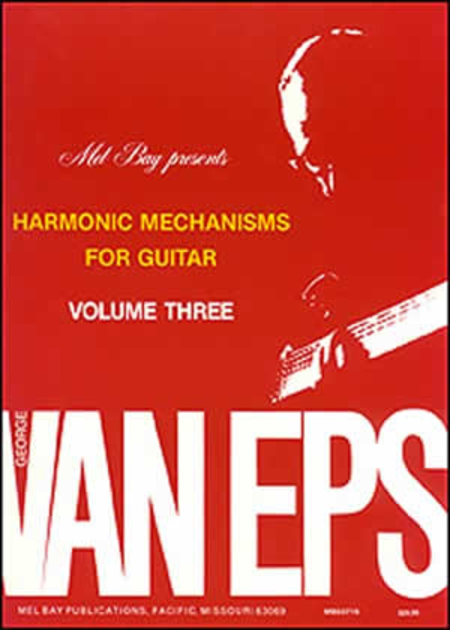 George Van Eps Harmonic Mechanisms Gtr Vol 3