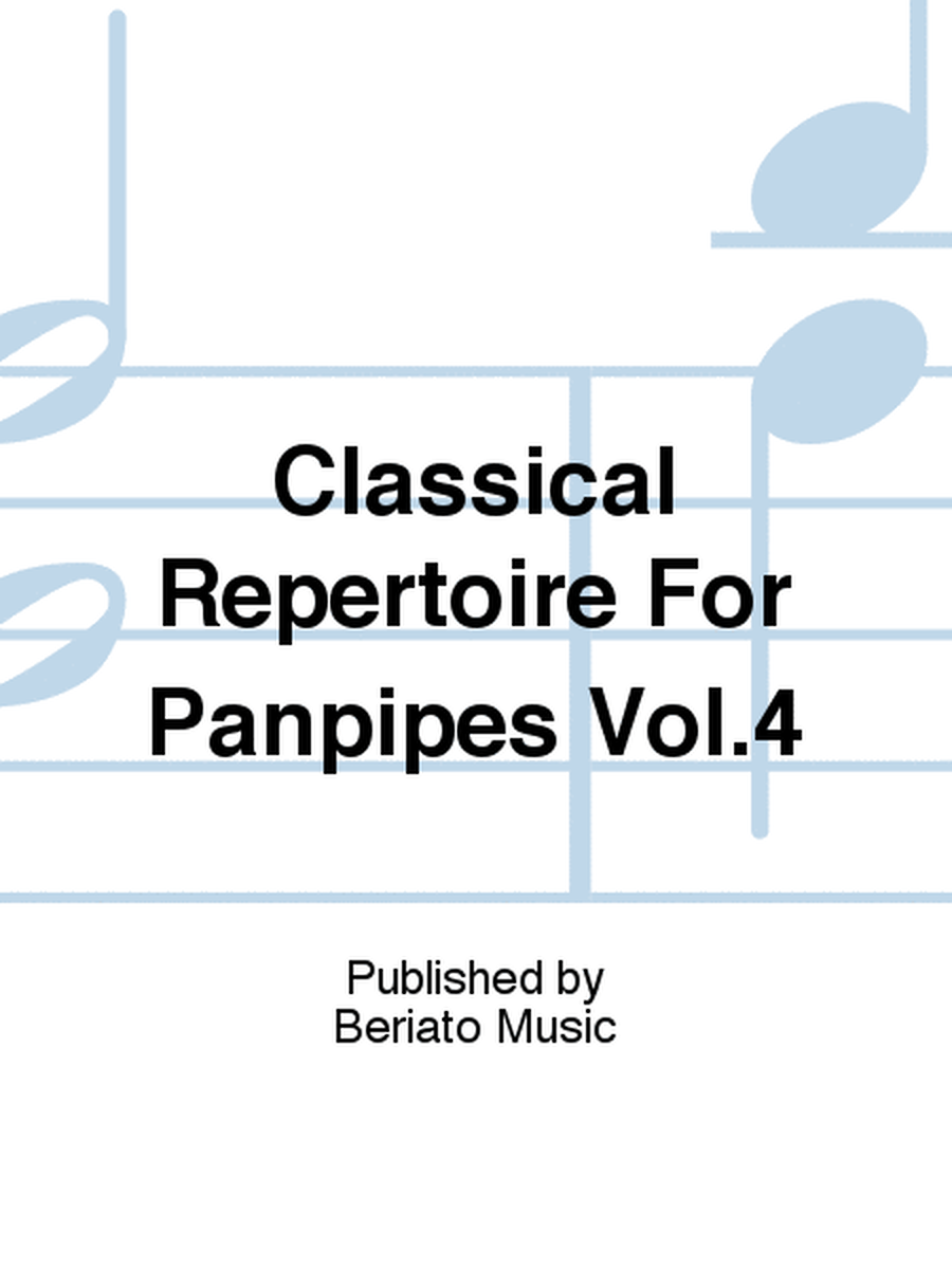 Classical Repertoire For Panpipes Vol.4